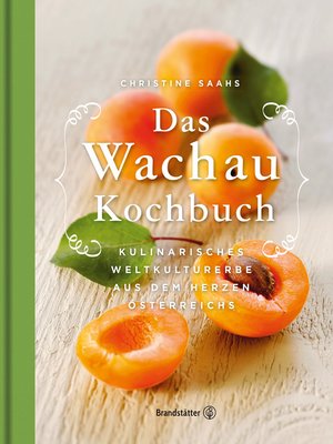 cover image of Das Wachau Kochbuch